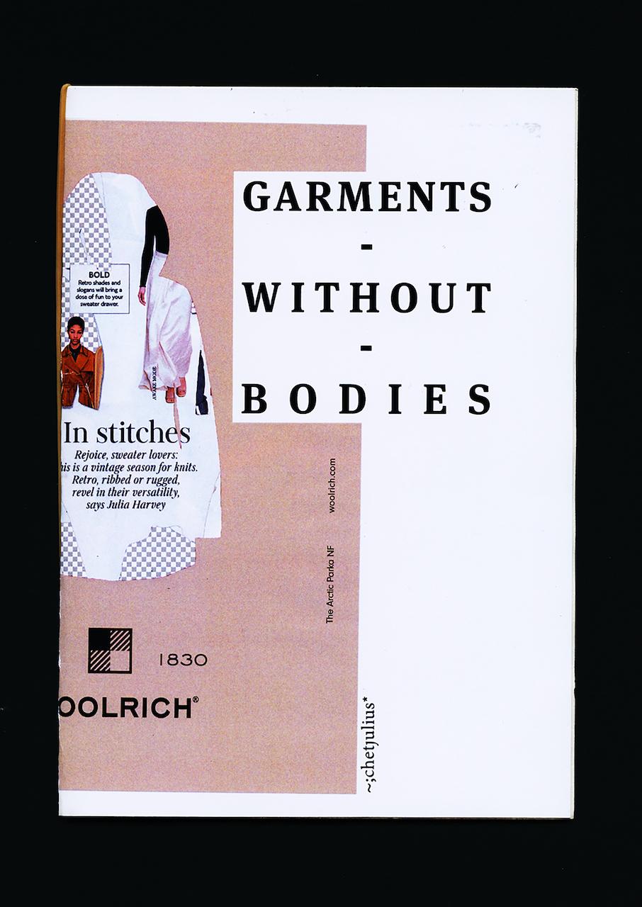 Garments Without Bodies (2019)